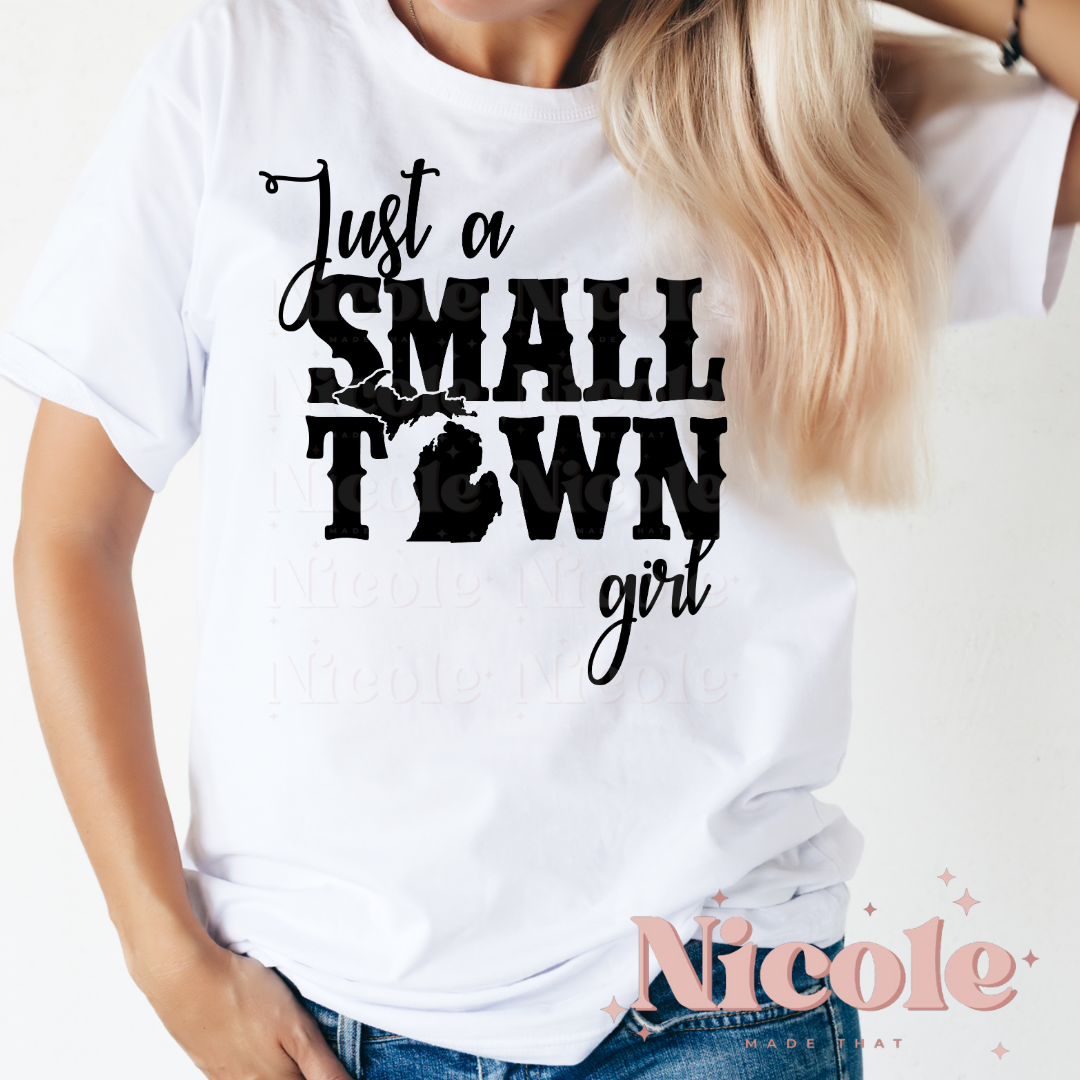 Just a Small Town Girl - Michigan Adult Unisex T-Shirt